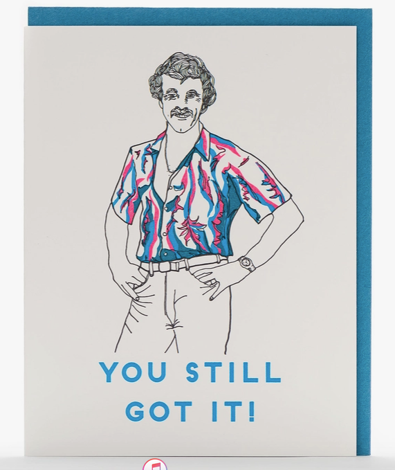 You Still Got It Guy Throwback Card