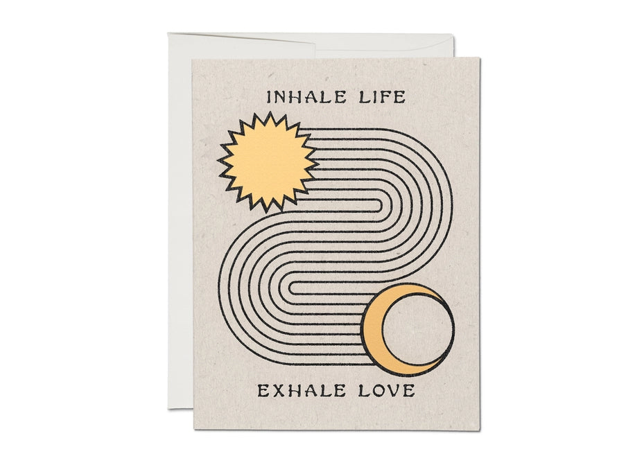 Inhale Exhale Encouragement Greeting Card