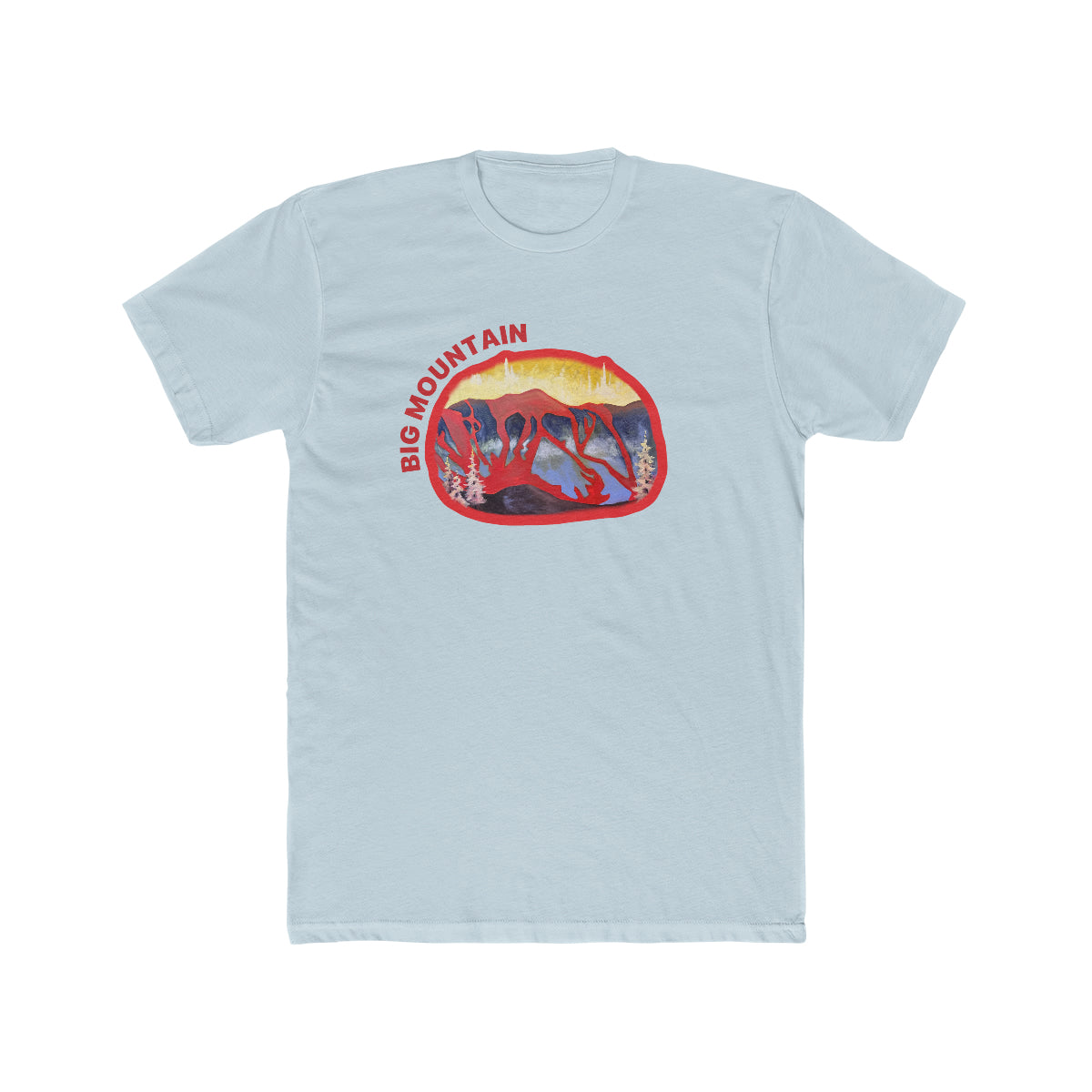 It Will Always Be Big Mountain Cotton T-Shirt