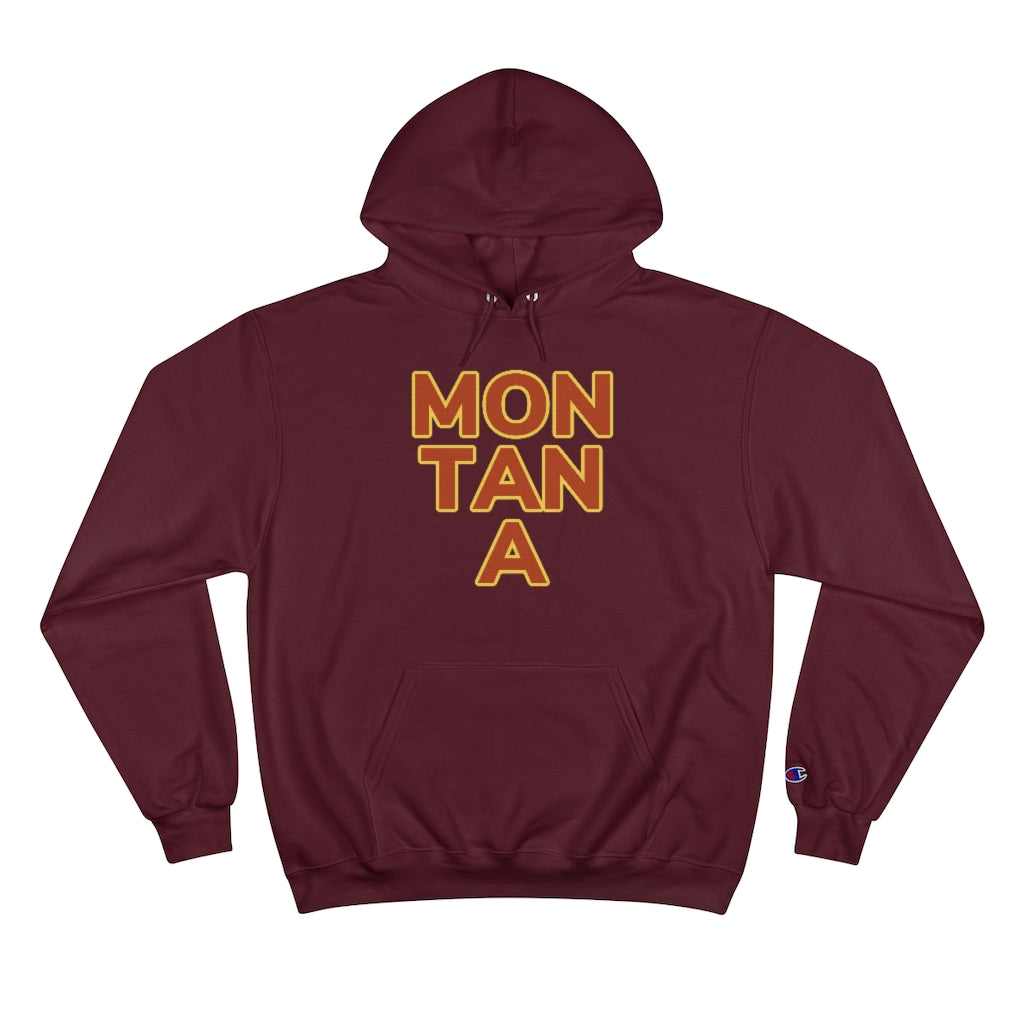 Maroon Cotten Champion Hoody with "MON TAN A" graphic centered in the middle