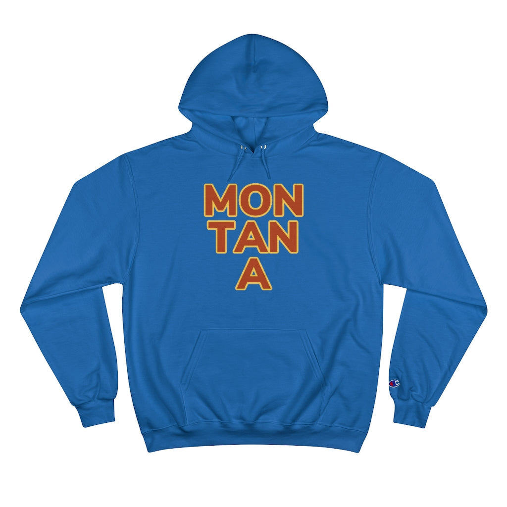 Blue Cotten Champion Hoody with "MON TAN A" graphic centered in the middle