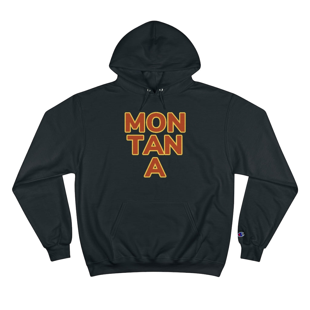 Black Cotten Champion Hoody with "MON TAN A" graphic centered in the middle