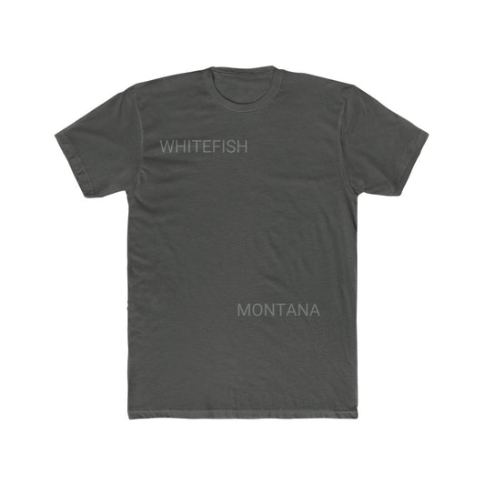 Charcoal Grey WHITEFISH......MONTANA Cotton T-Shirt
